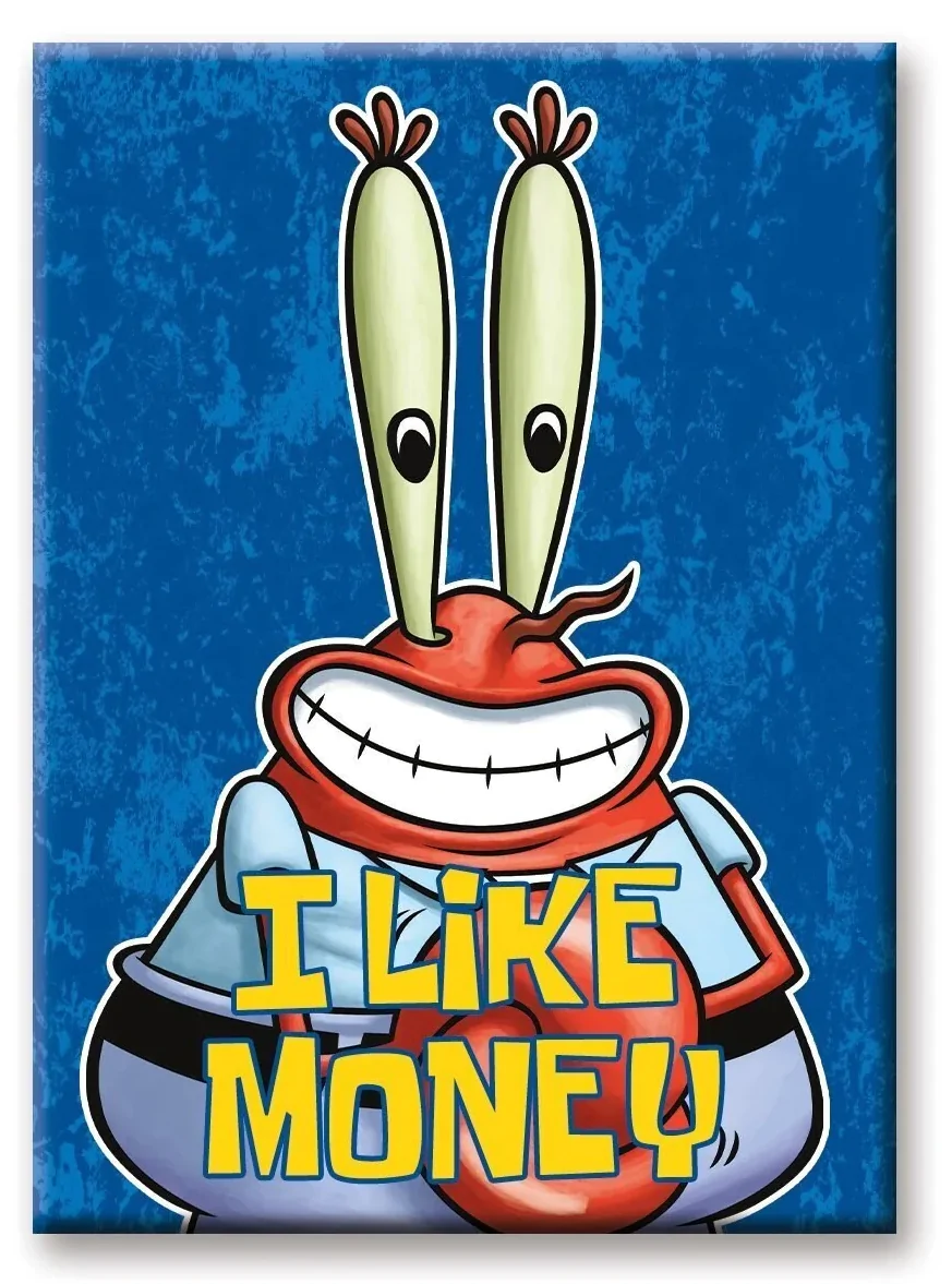 SPONGEBOB SQUAREPANTS I Like Money Magnet 6.3x8.9 cm Magnet fotografija izdelka