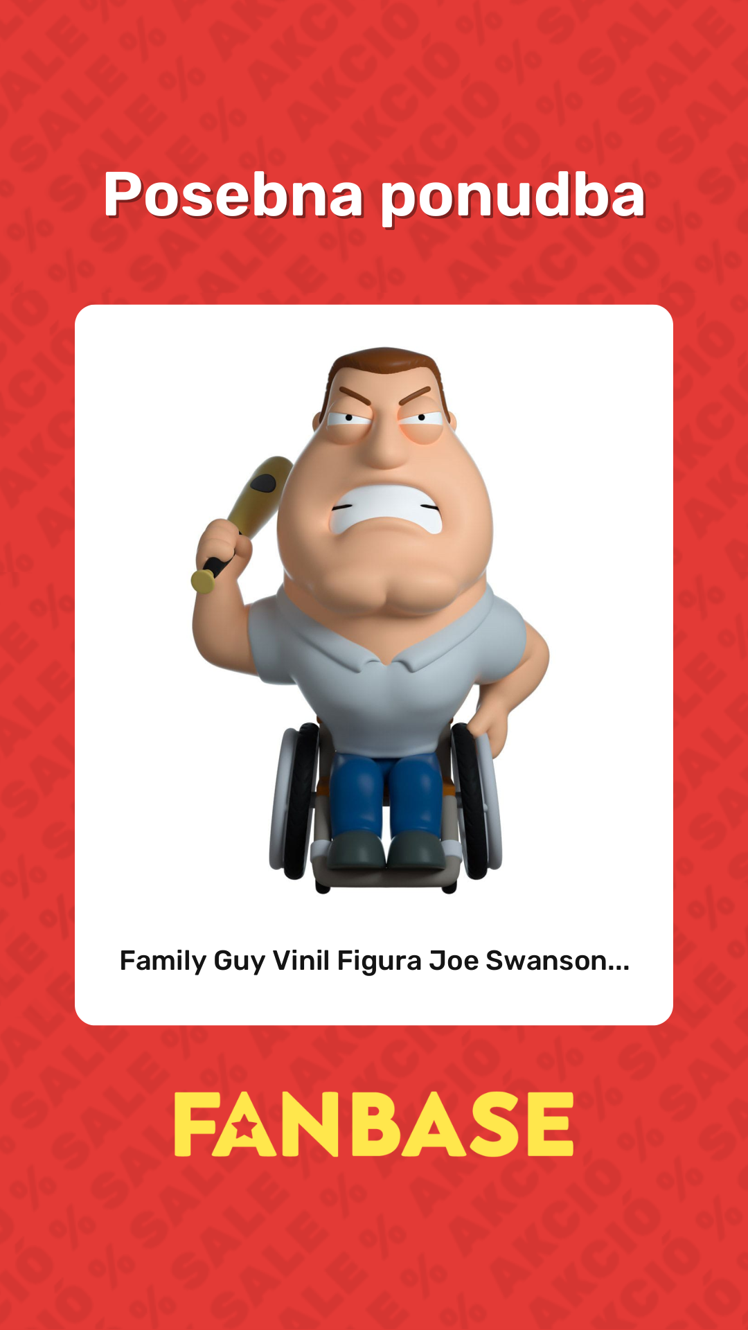 Posebna ponubda: Family Guy Vinil Figura Joe Swanson...