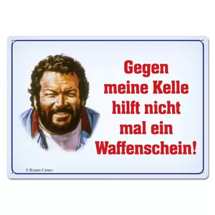 Bud Spencer pločevinasta tabla Gegen meine Kelle hilft nicht mal... 10 x 15 cm termékfotója